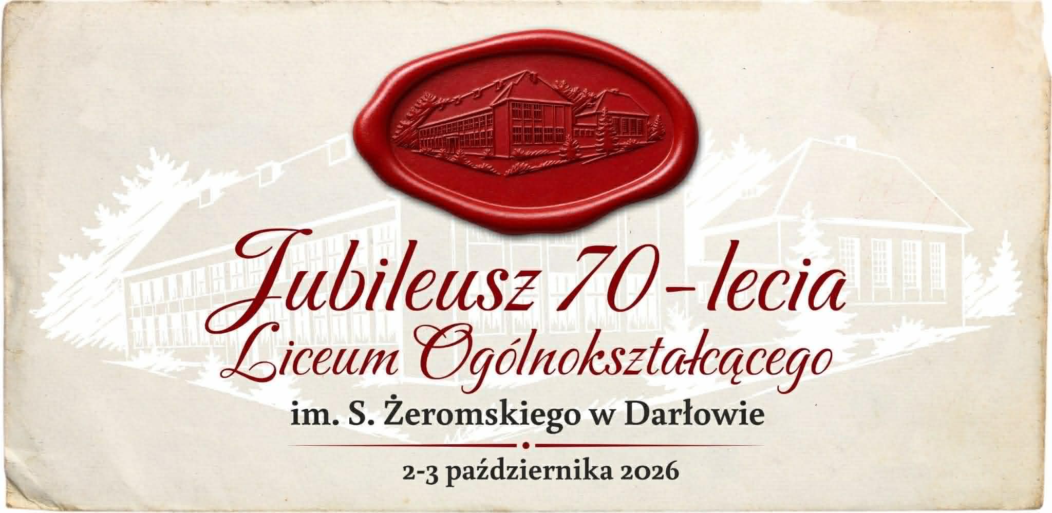 Jubileusz 70-lecia Liceum Ogólnokształcącego im. S. Żeromskiego w Darłowie