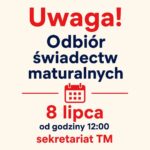 Odbiór Świadectw Maturalnych